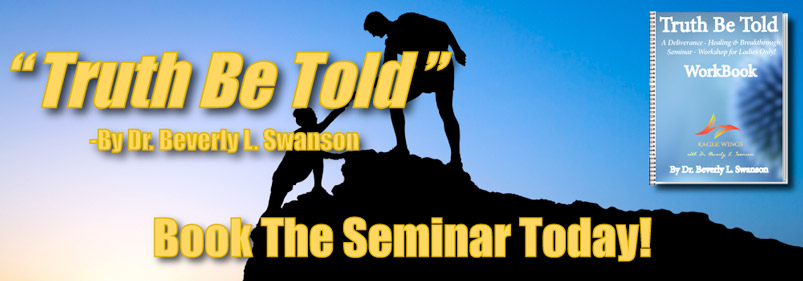 Truth Be Told - Seminar & Workbook